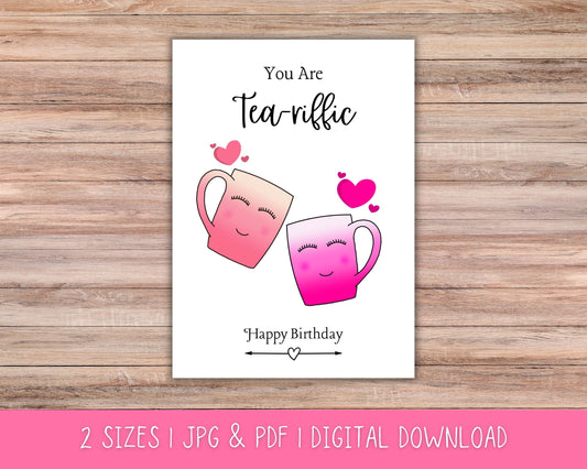 Printable Tea-Riffic Birthday Card